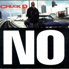 Chuck D - No ''Remix 2013'' (Produce Intelligent)
