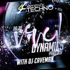 Art Style: Techno | Vinyl Dynamics with Dj Caveman - Part XIV [FACEBOOK.COM/ARTSTYLETECHNO]