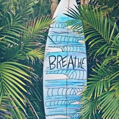 Breathe