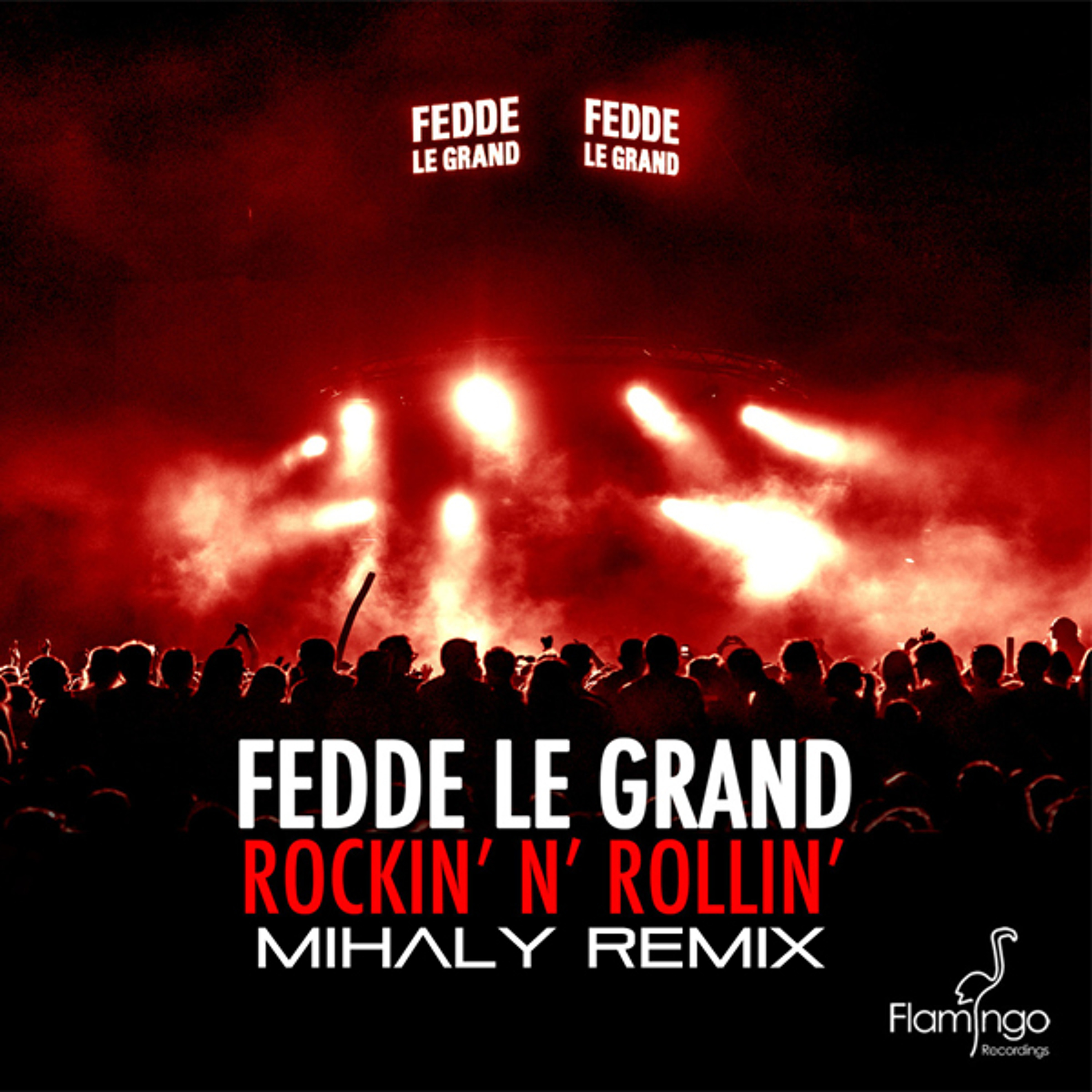Fedde Le Grand - Rockin' N' Rollin' (Dudas Mihaly Remix) [download] episode artwork