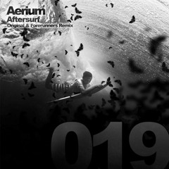 Aerium - Aftersurf (Forerunners vs Little Fluffy Clouds Edit)