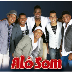 Alô Som - Forte Saudade