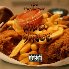 Mild Sauce (prod. Bugseed)