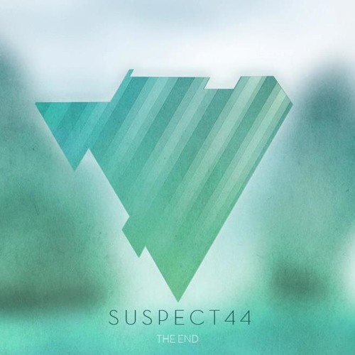 Suspect 44 - The End