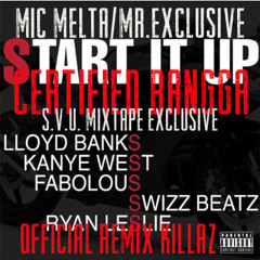 LLOYD BANKS "START IT UP" REMIX