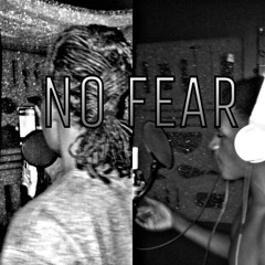 No Fear Ft. Yung Keemy
