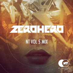 NT Vol 5 Mix - Zero Hero