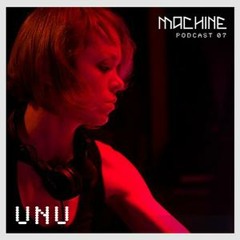 Unu - The Metamorphosis of Tinker Bell - Machine Session 6.13