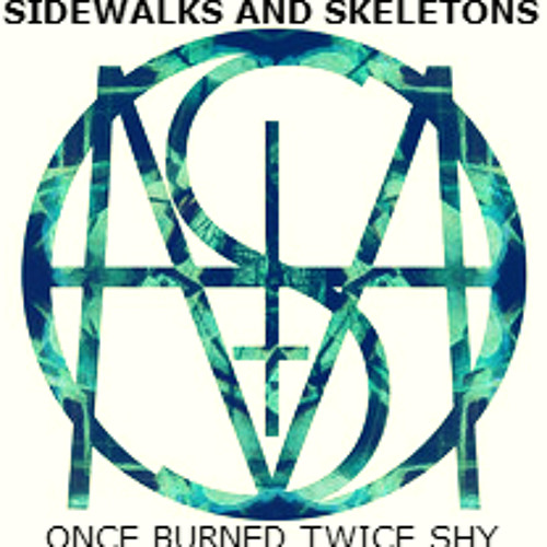 Moist - Once Burned Twice Shy [Sidewalks and Skeletons REMIX]