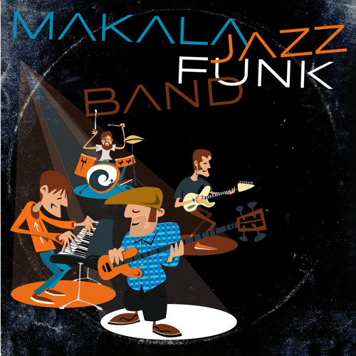 Makala Jazz Funk Band "Wack Wack"