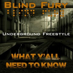 Blind Fury - Underground  Freestyle