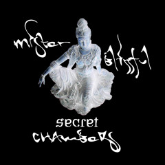 Mister Blissful - Secret Chambers (FULL, FREE DOWNLOAD)