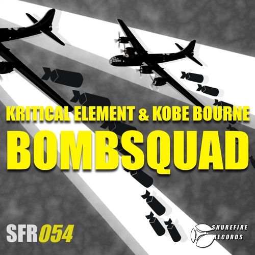 Kritical Element & Kobe Bourne - Bombsquad (Original Mix)