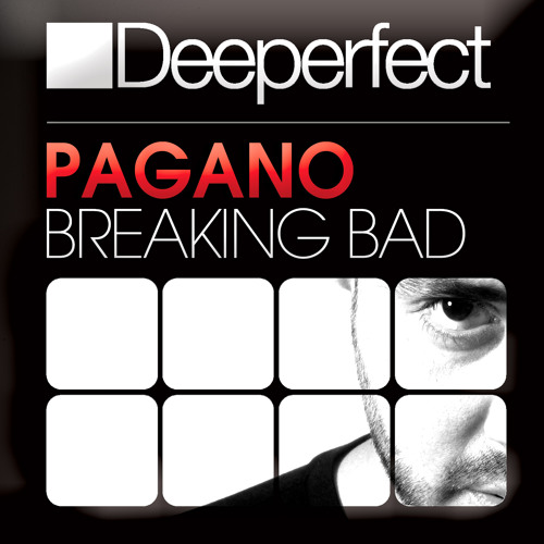 Pagano - Breaking Bad (Original 'Trompeta De Tuco' Mix)