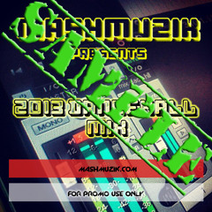 MashMuzik's 2013 Dancehall Mix (sample)