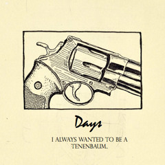 I always wanted to be a Tenenbaum