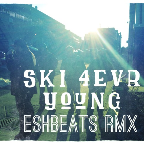 01 SKI - 4evr Young ESHRMX