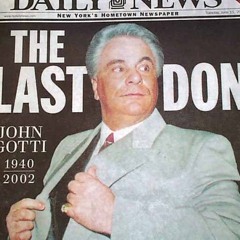 John Gotti - D-Hood
