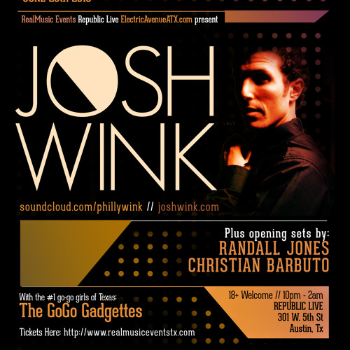 Josh Wink / Randall Jones / Christian Barbuto in Austin Texas 6/20/13