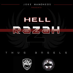 Hell Razah - Thug Angelz ( prod. Jeke MAMONEOS )