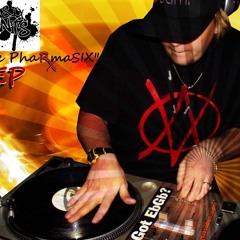 DJ SIX CENTS presents... "The PharmaSix" EP [Thirsty Bunch ''Pre-CANTEEN'' _ Prod. DJ Six Cents]