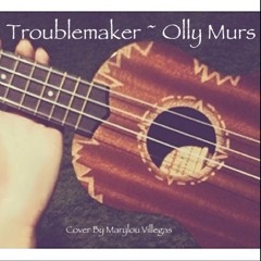 Troublemaker x Olly Murs (Cover)
