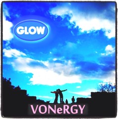 VONeRGY - Glow [Original Mix]