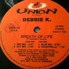 Debby K.- Breath of Life (T.R.Life & Love Mix)