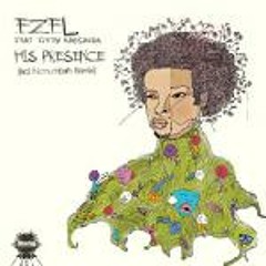 Ezel ft. Fredy Massamba - His Presence (Nomumbah Remix)