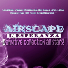 AIRSCAPE - L'esperanza (HUGHES & BALLANTINE EXTENDED REMIX)