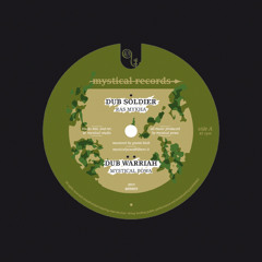 MR003 Side A Ras Mykha - Dub Soldier // Mystical Powa - Dub Warriah