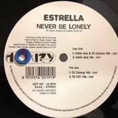estrella - never be lonely