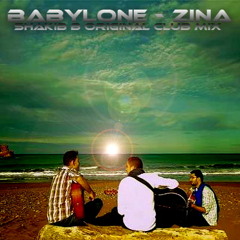 Babylone - Zina (Shakib B Original Club Remix)