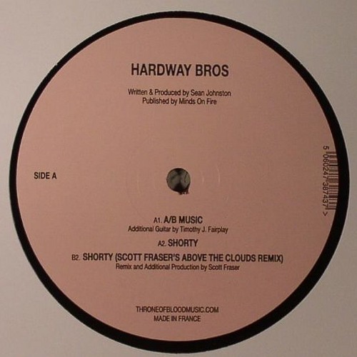 Hardway Bros: Shorty (Scott Frasers above the clouds remix)