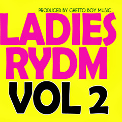 Ladies rydm vol 2 eldry verson @dijaygfaal