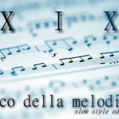 XIX - eco della melodia