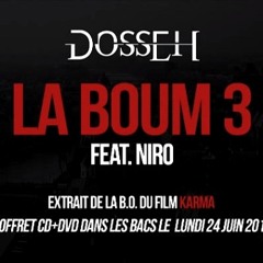 Dosseh - La Boum 3 ft. Niro