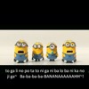 FAILED. Minions Banana Song By Me And Hanny