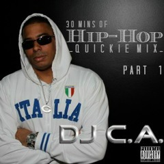 DJ C.A. - 30 Mins of Hip Hop (Part 1)
