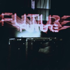 F U T U R E