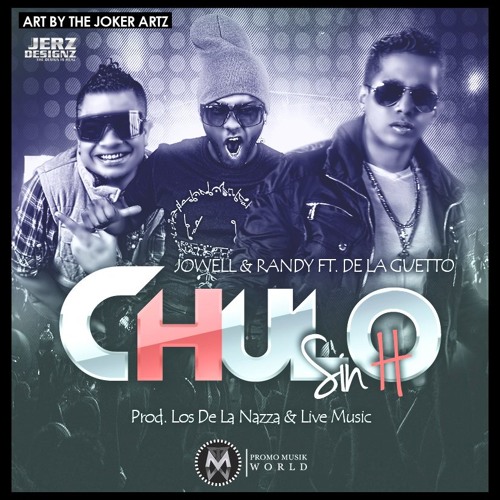 CHULO SIN H - RANDY FT DE LA GHETTO - BLASTERMIX2013 - 96 -P-