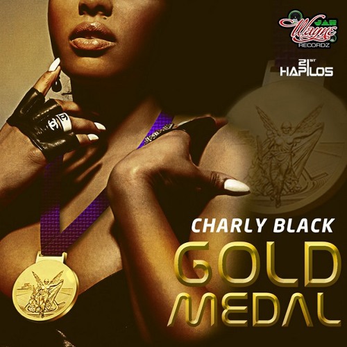 Charly Black - Gold Medal - Trini Medal Riddim - Jah Wayne Records - June 2013