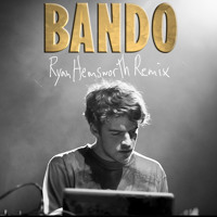 Migos - Bando (Ryan Hemsworth Remix)