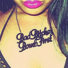 Bad Bitch (Featuring Diamond Dutch & Angel Babi)