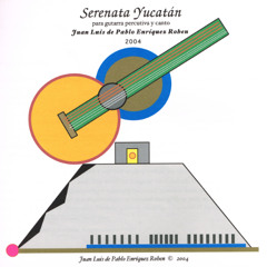 Serenata Yucatán, (2004)
