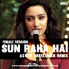 ★ Sun Raha Hai Na Tu || Female Version || Aashiqui 2 || Aswin Sreekumar Remix || Preview ★