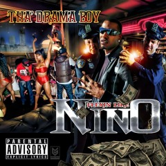 Tha Dramaboy "Flexin Like Im Nino"