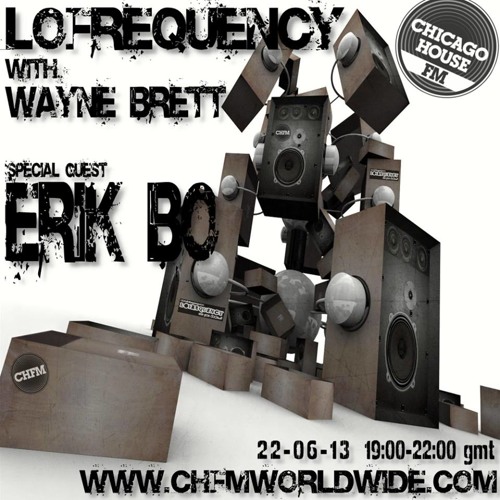 Erik Bo - Live @ Chicago House Fm (Lofrequency2) june 2013
