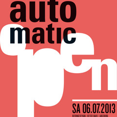 auto.matic.OPEN 2013 moreLOVEmoreHAPPINESS