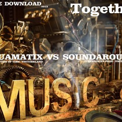 SoundAround vs. Aquamatix - Together *Free Download!